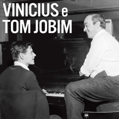 Por toda a minha vida (Jobim/De Moraes)