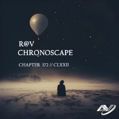ChronoScape Chapter 172 // CLXXII