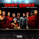 on Chit Chat (feat. DJ Drama)