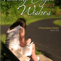 PDF/Ebook Twenty-Eight and a Half Wishes BY : Denise Grover Swank