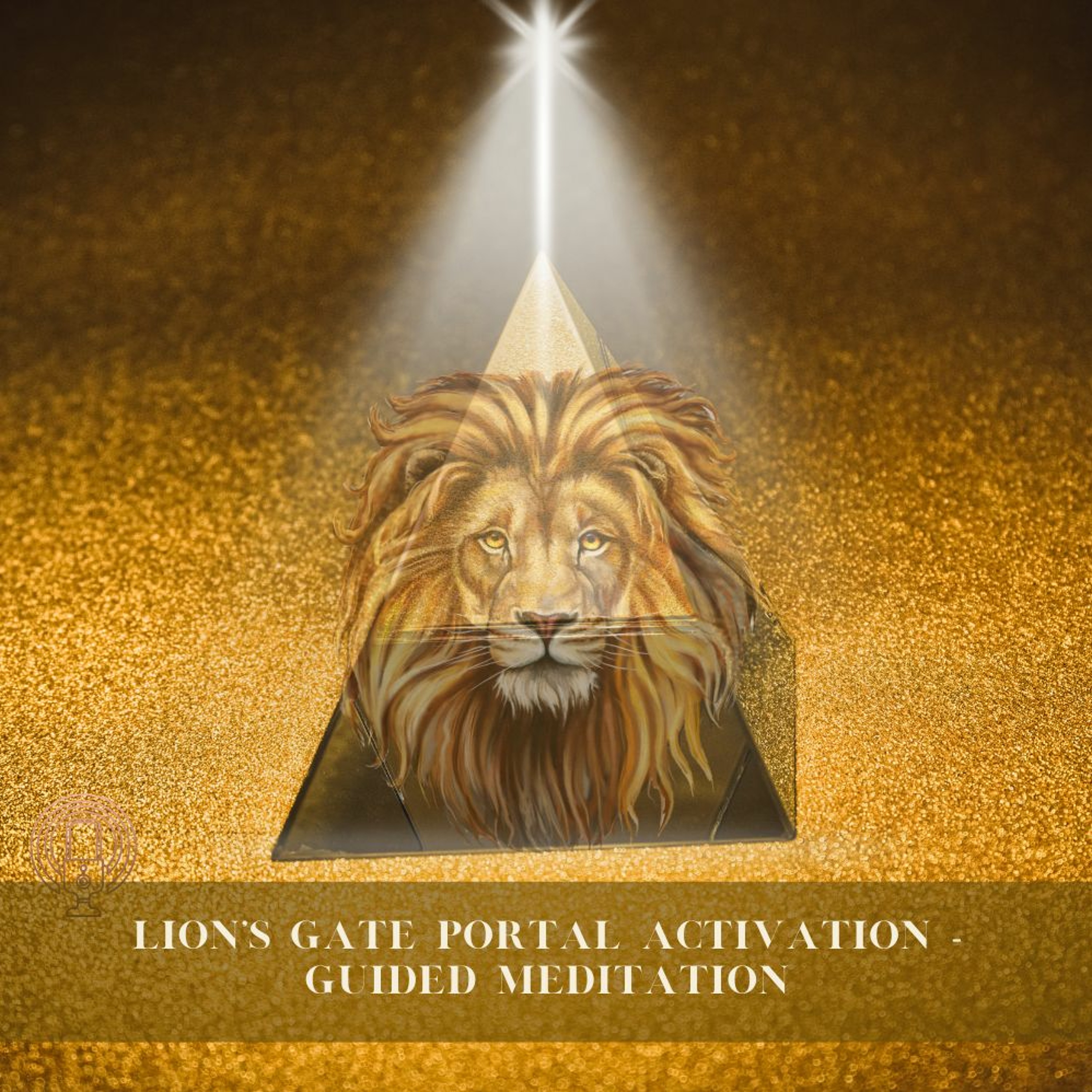 Lion’s Gate Portal Activation Guided Meditation - 8 of August 2023