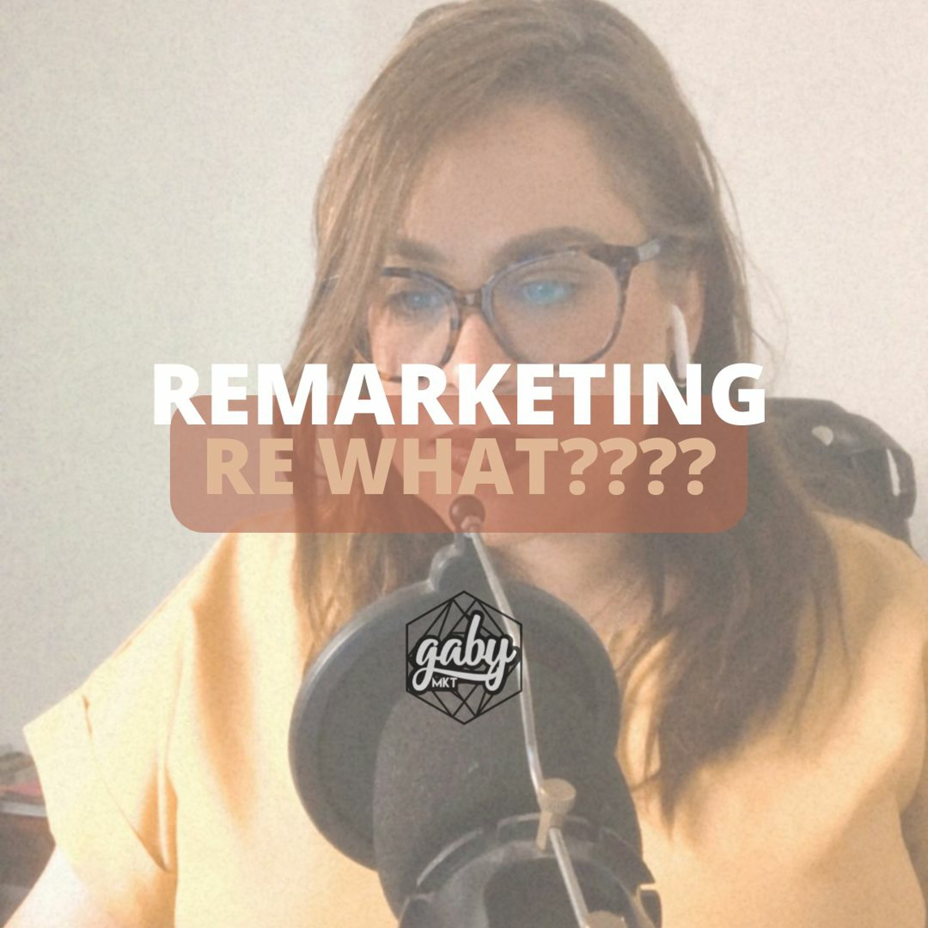 REMARKETING... RE WHAT??? episode artwork