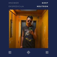 EKSPEDICIJA 093 (guest - Neutron)