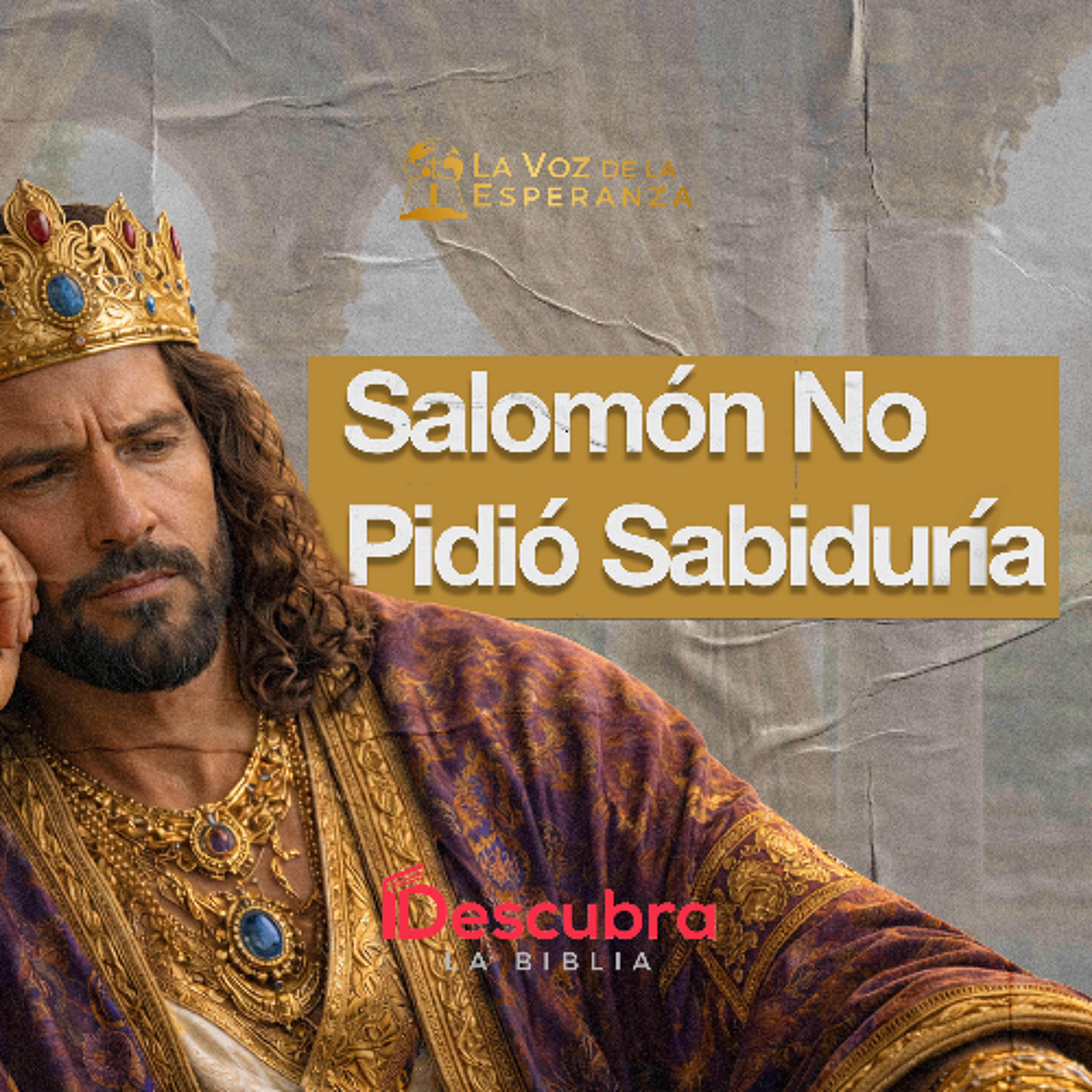 Salomón No Pidió Sabiduría