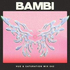 Hue & Saturation Mix #042: BAMBI