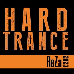 ReZa - Hardcore Trance Set