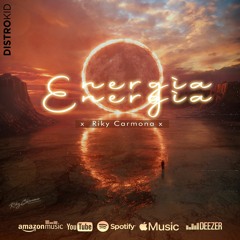 Riky Carmona - Energia - (Original Mix)