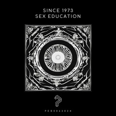 Sex Education (Original Mix)