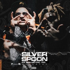 SILVER SPOON (feat. Yung Sinn)