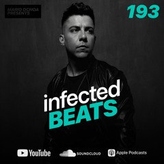 IBP193 - Mario Ochoa's Infected Beats Episode 193 [Techno Set]