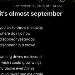 its almost september.mp3