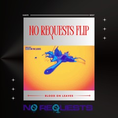 Remixed by NO REQUESTS