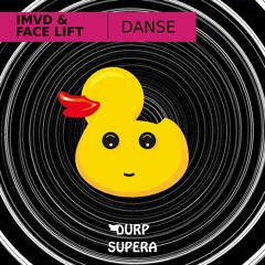 DURP168 Face Lift & iMVD - Danse (Original Mix)