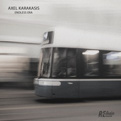 Axel Karakasis - Endless Era