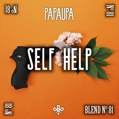 BLEND N°81 (ft. SELF HELP)