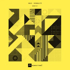 IGLO - Visuality EP [Newrhythmic Recs]