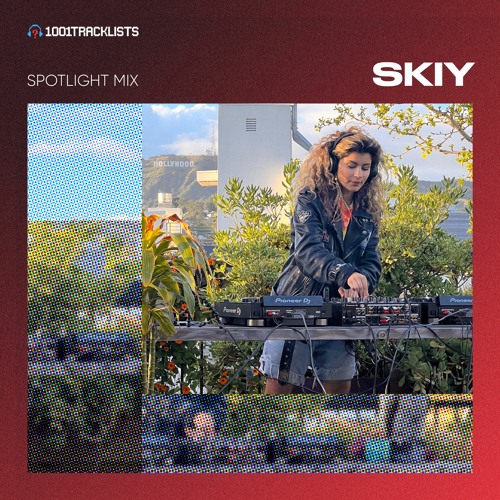 Stream SKIY 1001Tracklists Live DJ Set Los Angeles Rooftop Melodic