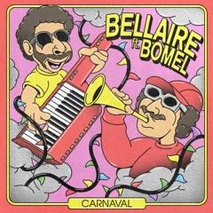 Bellaire ft. Bomel - Carnival(Gawhodios Filterish Remix)