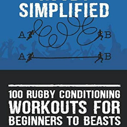 stream-pdf-download-100-rugby-conditioning-workouts-for-beginners