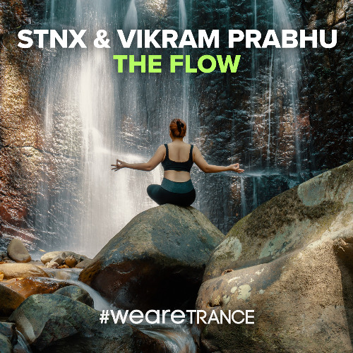  STNX & Vikram Prabhu - The Flow (2025) 