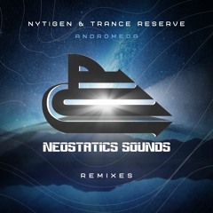 NS1016 : NyTiGen & Trance Reserve - Andromeda (Denis Sender Remix)
