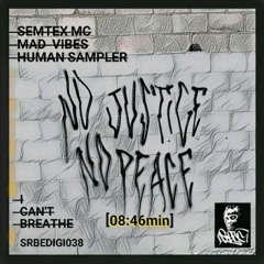 08min46sec_Semtex MC&Mad Vibes&Human Sampler