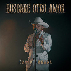Buscaré Otro Amor