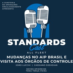 #198 [ALL FLEET] Mudanças no AIP Brasil e Visita aos Órgãos de Controle