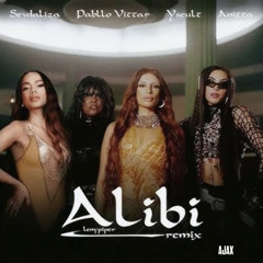 ALIBI- REMIX FT. ANITTA