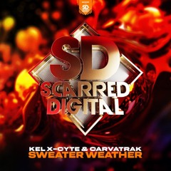 sweater weather (kel x-cyte & Carvatrak remix) (radio edit)
