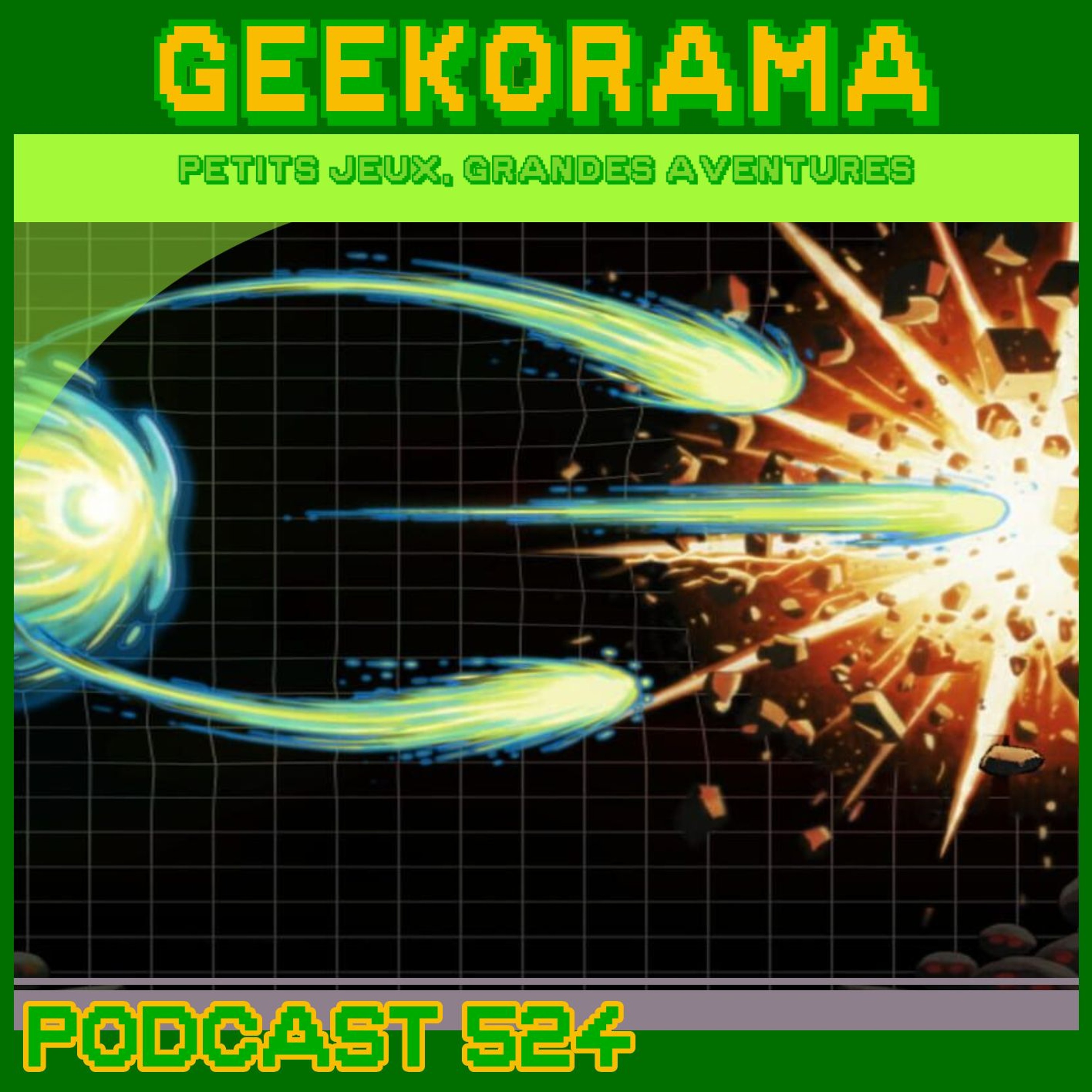 Épisode 524 GeekOrama - Particulitix et l'interview de son créateur.