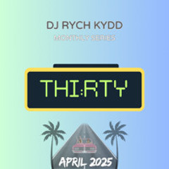 THI:RTY || APRIL 2025