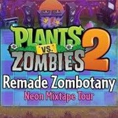 l Zombotany - Neon Mixtape Tour -