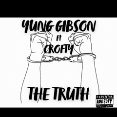 THE TRUTH ft. Crofty (official audio)