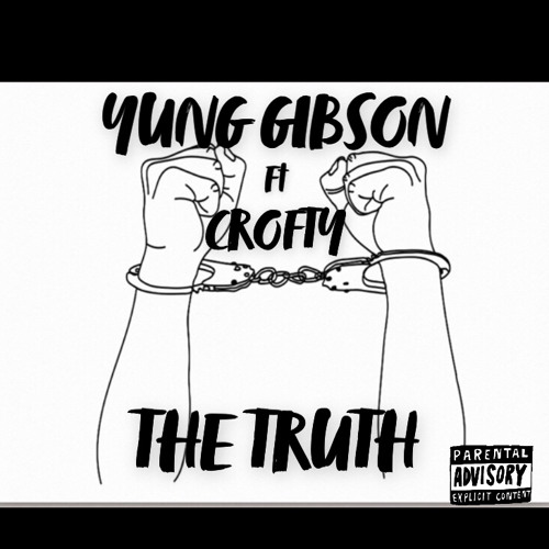 THE TRUTH ft. Crofty (official audio)