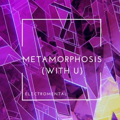 Metamorphosis (With U)