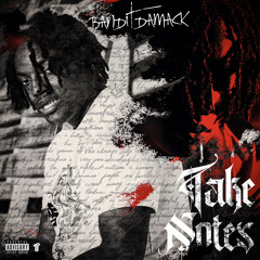 Banditdamack - Take Notes