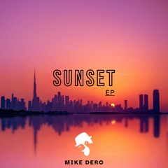 Mike Dero - Sunset (Original Mix)