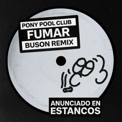 Fumar (Buson Remix)
