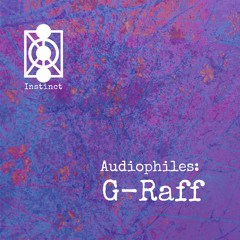 Audiophiles: G-Raff