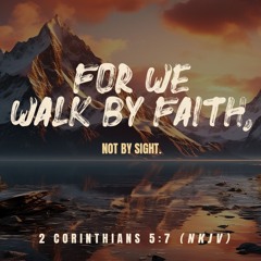 2 Corinthians 5:7 (Instrumental)