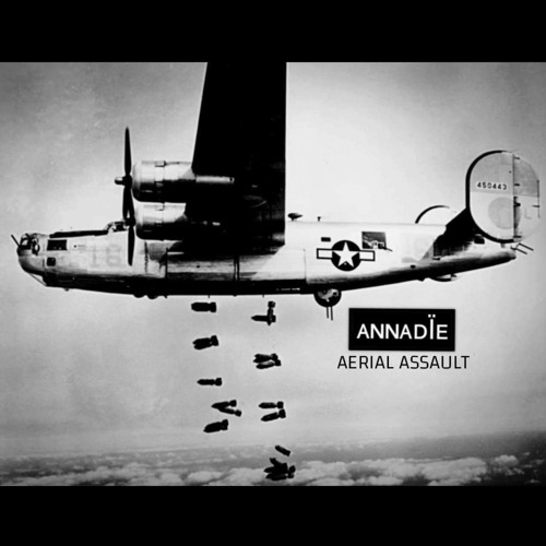 ANNADÏE - AERIAL ASSAULT