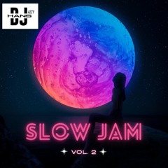 Slow Jamz Vol.2