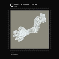 Feel (Aladarus Remix)