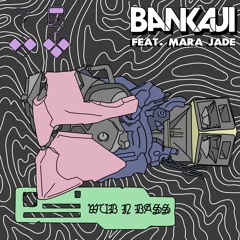 BANkaJI - Melt (feat. Mara Jade)