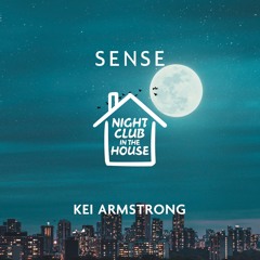 nightclubinthehouse vol.17 - KEI ARMSTRONG
