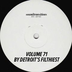 Mix Series Vol. 71 by Detroit's Filthiest