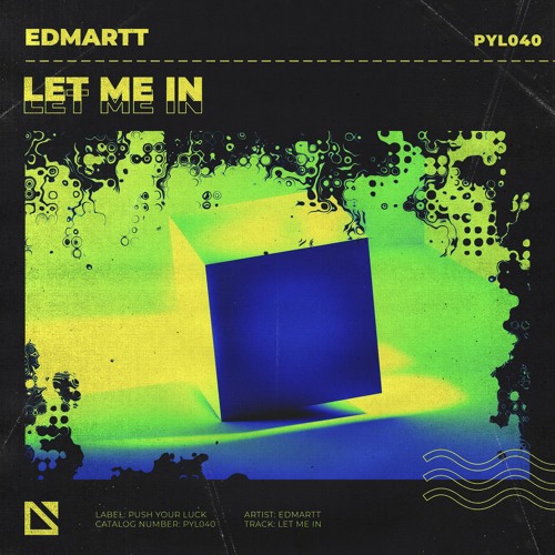 Edmartt - Let Me In
