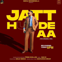 jatt hunde aa PREM Dhillon / Sidhu Mossewala