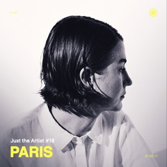 Just The Artist #18 - PARIS